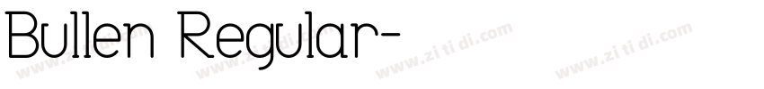 Bullen Regular字体转换